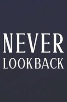 Never Look Back