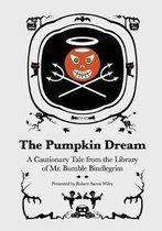 The Pumpkin Dream