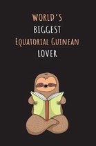 World's Biggest Equatorial Guinean Lover