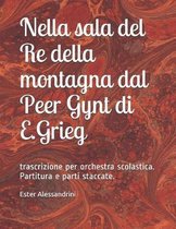 Nella sala del Re della montagna dal Peer Gynt di E.Grieg