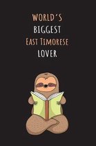 World's Biggest East Timorese Lover