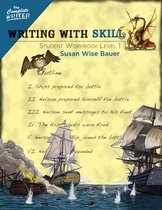 The Complete Writer 1 - Writing With Skill, Level 1: Student Workbook (The Complete Writer)