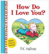 HOW DO I LOVE YOU? PHOTOPOCKET