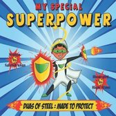 My Special Superpower