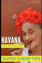 Super Cheap Havana