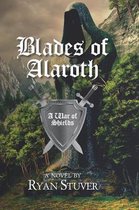 Blades of Alaroth