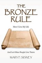 The Bronze Rule