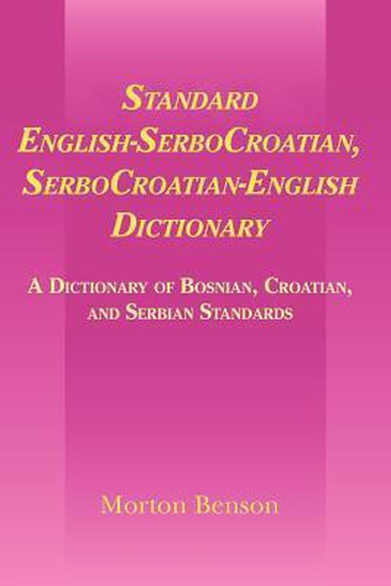 Standard EnglishSerboCroatian vv Dictionary A Dictionary of Bosnian