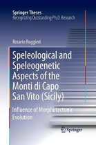 Springer Theses- Speleological and Speleogenetic Aspects of the Monti di Capo San Vito (Sicily)