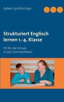Strukturiert Englisch lernen 1.-4. Klasse