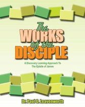 The Works of the Disciple