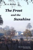 The Frost and the Sunshine