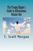The Preppy Hippie's Guide to Affirmations