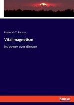 Vital magnetism