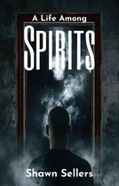 Omslag A Life Among Spirits
