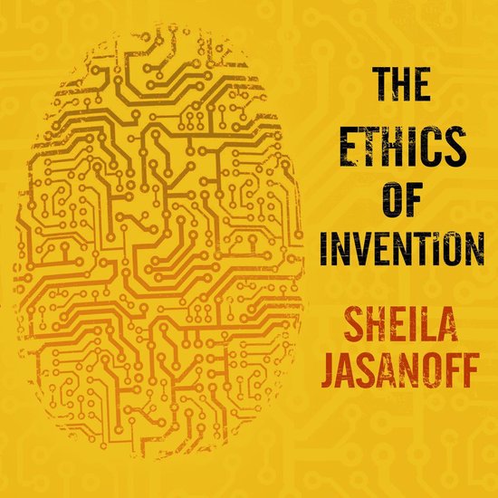 The Ethics of Invention - cover