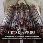 Ein feste Burg: Improvisaties over Lutherliederen - Sietze de Vries // Stadtkirche St. Martini Bremen // Noordelijk Vocaal Ensemble o.l.v. Leendert Runia