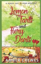 Lemon Tarts and Fiery Darts