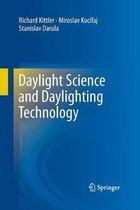 Daylight Science and Daylighting Technology