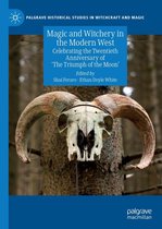 Palgrave Historical Studies in Witchcraft and Magic - Magic and Witchery in the Modern West