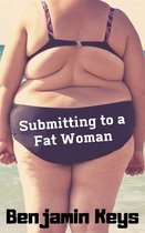 Submitting to a Fat Woman