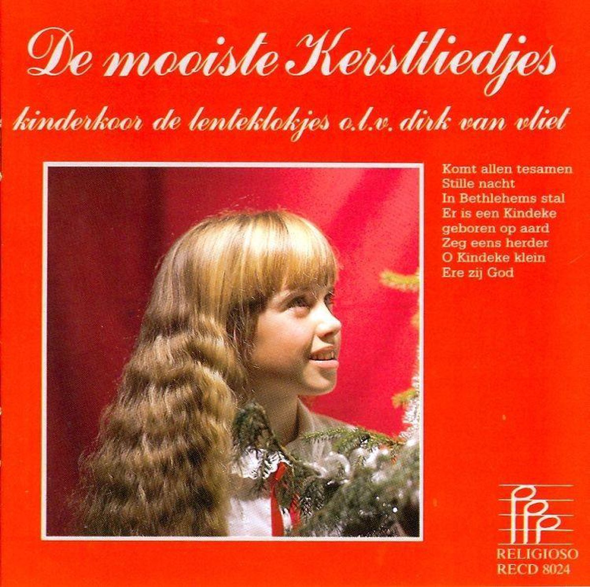 De Mooiste Kerstliedjes (Kinderkoor Lenteklokjes)