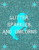 Glitter, Sparkles And Unicorns
