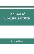 The dawn of European civilization