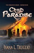 Paradise- Child of Paradise