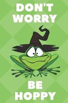 Don't Worry Be Hoppy