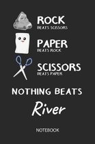 Nothing Beats River - Notebook