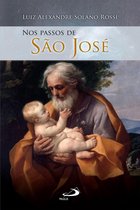 Nos passos dos santos - Nos passos de São José