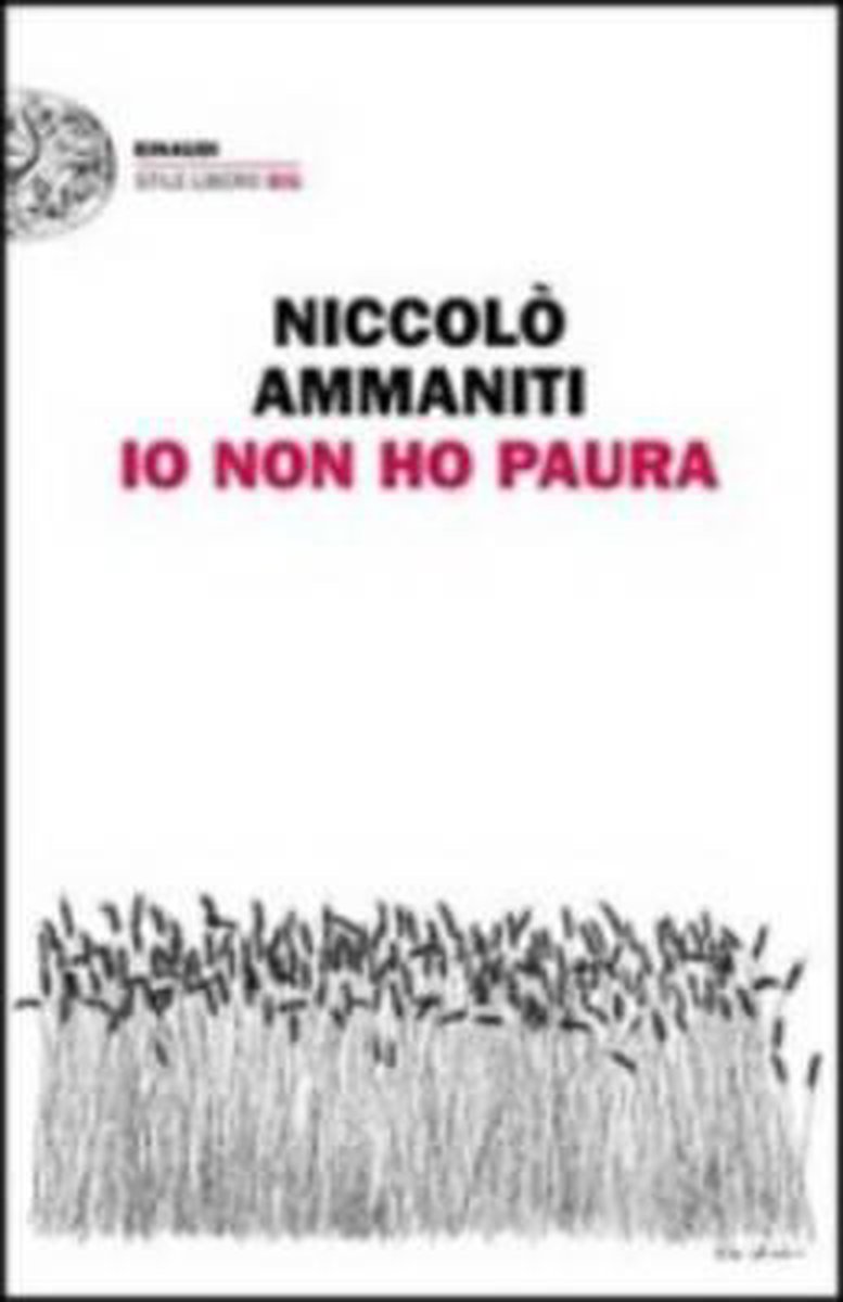 Io non ho paura, Niccolo Ammaniti, 9788806207694, Boeken