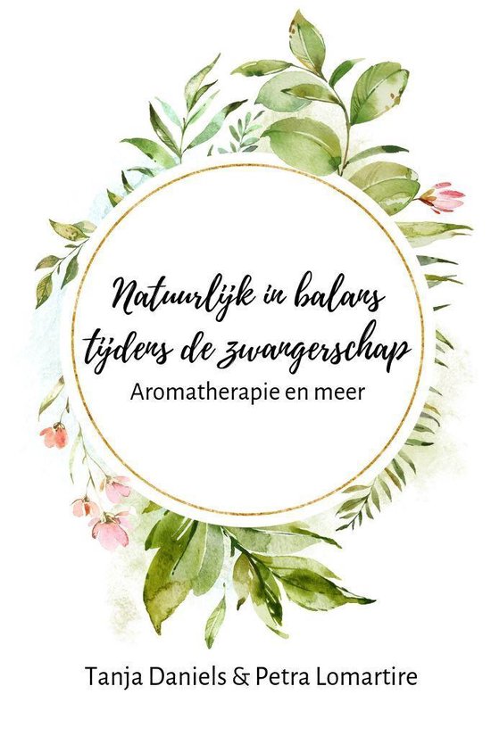 Foto: Natuurlijk in balans tijdens de zwangerschap aromatherapie en meer