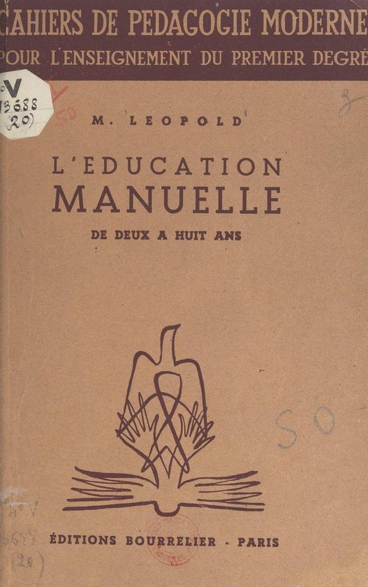 L'éducation manuelle de deux à huit ans - cover