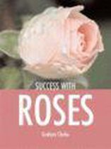 Success With Roses