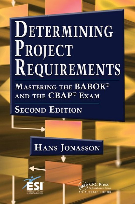 Determining Project Requirements, Second Edition - cover
