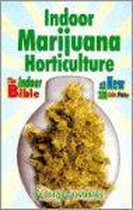 Indoor Marijuana Horticulture