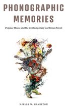 Critical Caribbean Studies - Phonographic Memories
