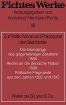 Zur Politik, Moral Und Philosophie Der Geschichte