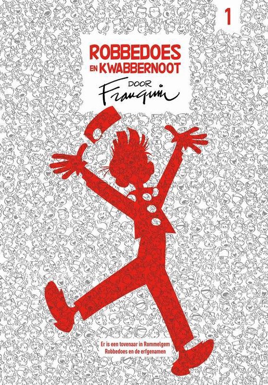 Robbedoes en kwabbernoot door franquin hc01. - André Franquin | Tiliboo-afrobeat.com