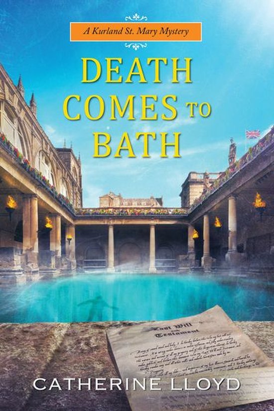A Kurland St. Mary Mystery 6 - Death Comes to Bath - cover