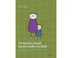 De hechte draad tussen ouder en kind