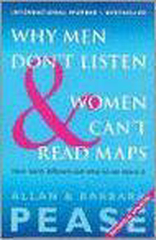 Why Men Don't Listen and Women Can't Read Maps