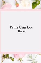 Petty Cash Log Book