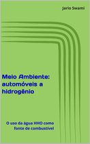 Meio Ambiente: automóveis a hidrogênio