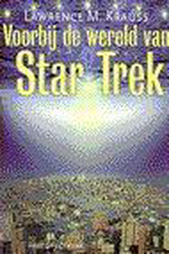 9789027462985 - VOORBIJ DE WERELD VAN STAR TREK