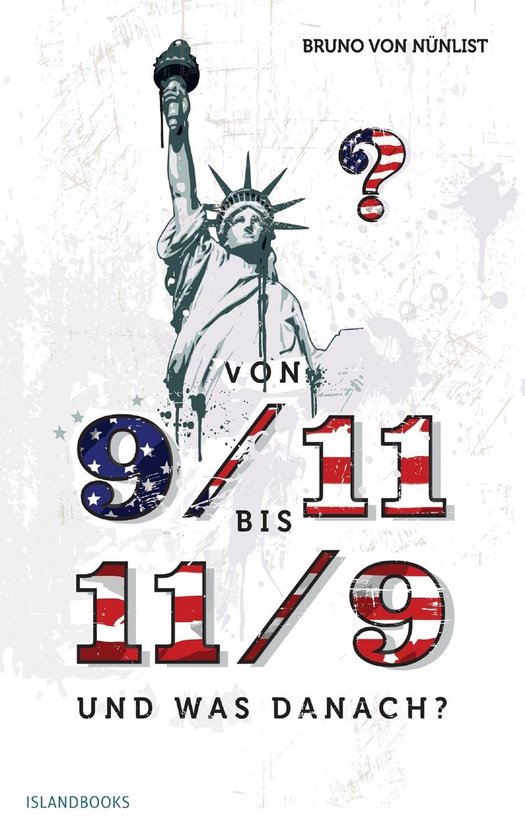 Von 9/11 bis 11/9 und was danach? - cover