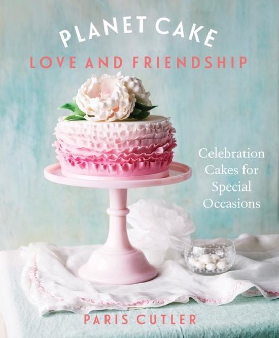 Planet Cake Love and Friendship - cover