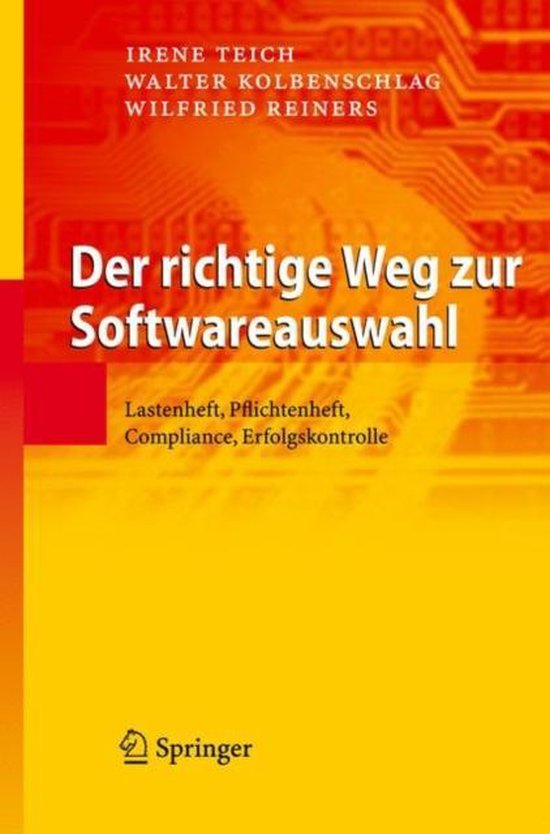 Der Richtige Weg Zur Softwareauswahl, Irene Teich 9783540712619